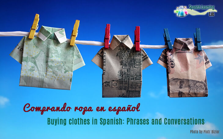 Comprando Ropa en Español: Frases y Conversaciones - SpanishLearningLab